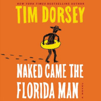 Tim-Dorsey---Naked-Came-the-Florida-Man